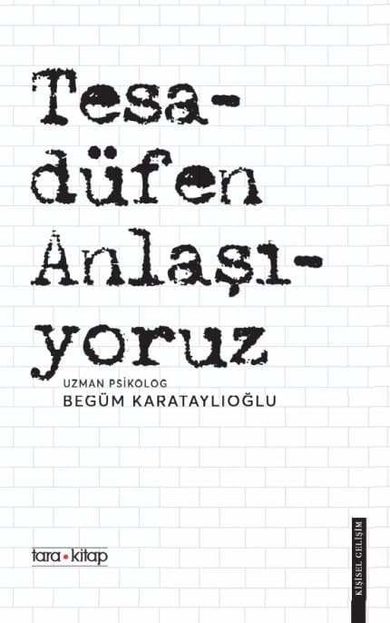 Tesadüfen Anlaşıyoruz tara kitap